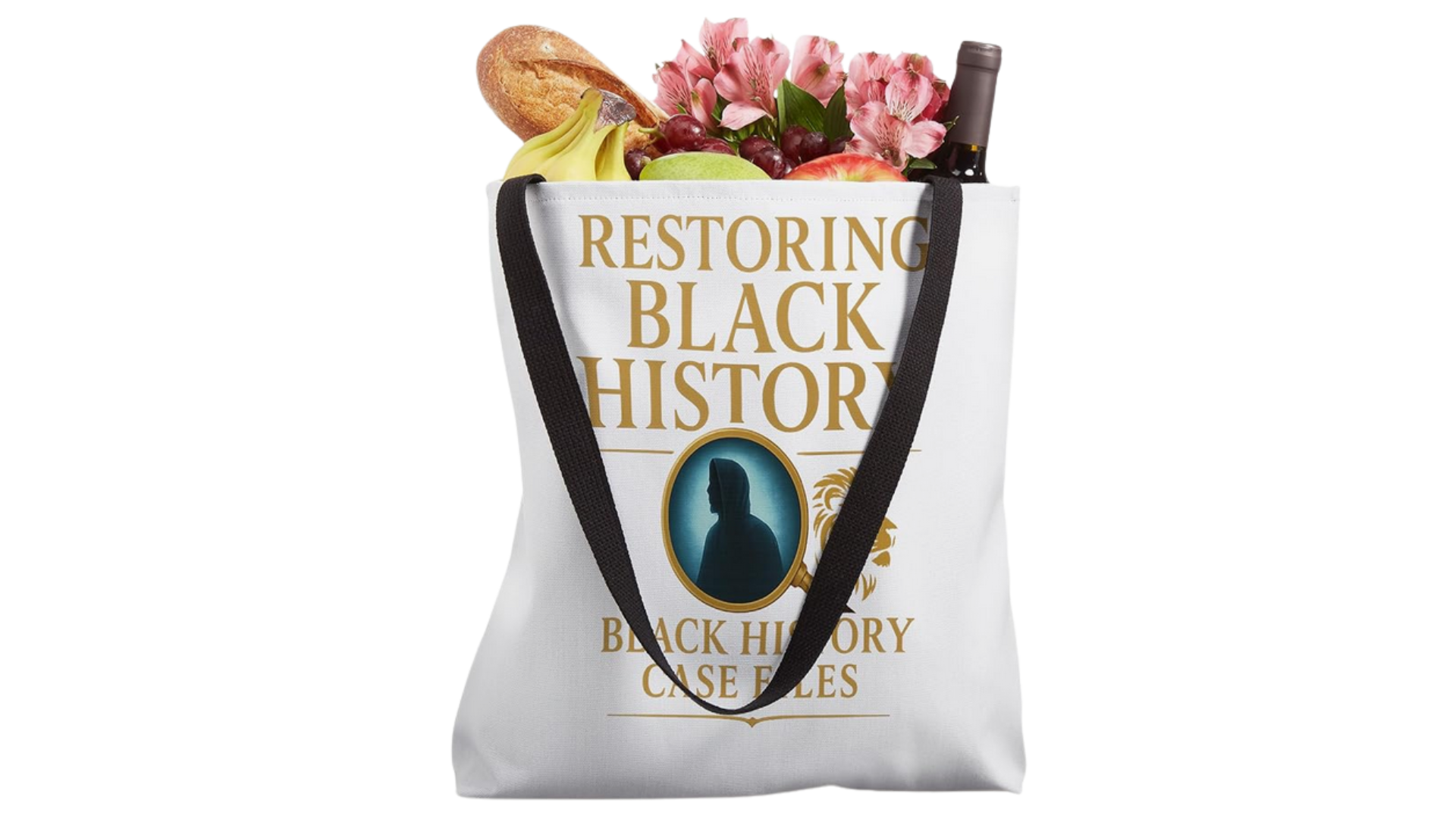 Restoring Black History Tote Bag
